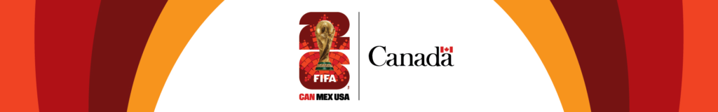 Canada welcomes the FIFA World Cup 26